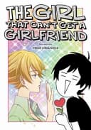 The Girl That Can’t Get a Girlfriend