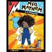 Cover of Mia Mayhem Is a Superhero! Volume 1