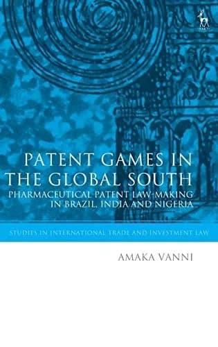 Cover of Patent Games in the Global South