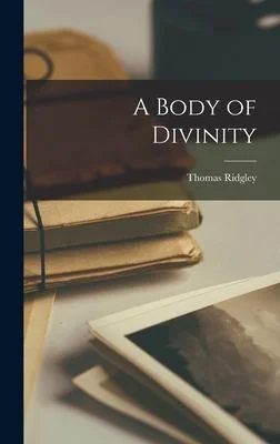Cover of A Body of Divinity