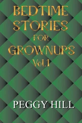 Cover of Bedtime Stories for Grown Ups Vol 1