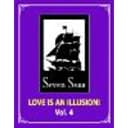 Love is an Illusion! Vol. 4