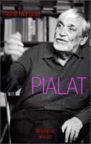 Maurice Pialat l'imprécateur