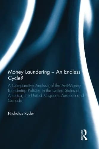 Cover of Money Laundering - An Endless Cycle?