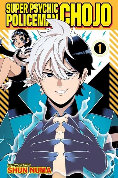 Cover of Super Psychic Policeman Chojo Volume 1