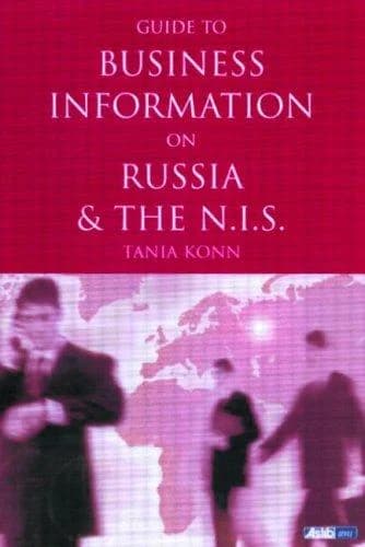 Cover of Guide to Business Information on Russia, the NIS and the Baltic States