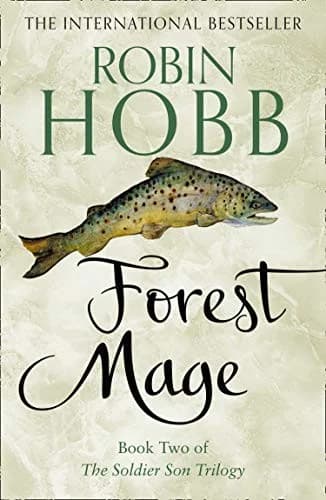 Forest Mage: Book 2 (The Soldier Son Trilogy) by Robin Hobb