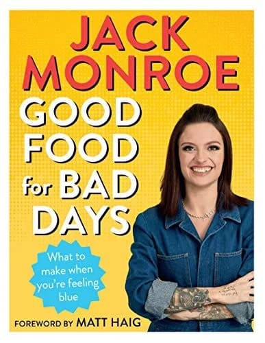 Cover of Good Food for Bad Days by Jack Monroe - Non Fiction - Paperback