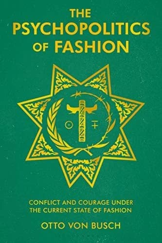 Cover of The Psychopolitics of Fashion