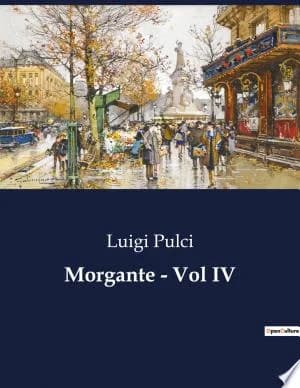 Cover of Morgante - Vol IV