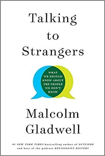 Cover of Talking to Strangers Malcolm Gladwell Nonfiction Book