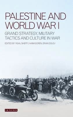 Cover of Palestine and World War I