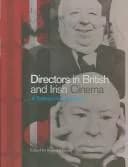 Directors in British and Irish Cinema