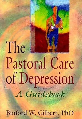 Cover of The Pastoral Care of Depression
