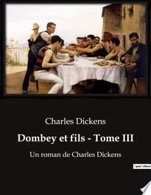 Cover of Dombey et fils - Tome III