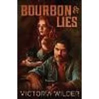 Cover of Bourbon and Lies Volume 1