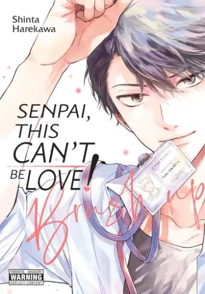 Cover of Senpai, This Can’t Be Love! Brush Up