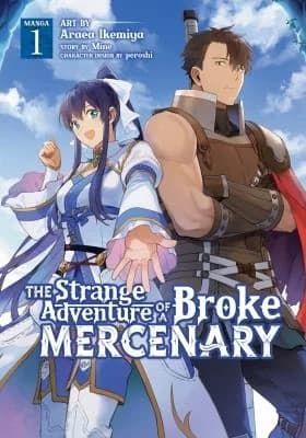 Cover of The Strange Adventure Of A Broke Mercenary