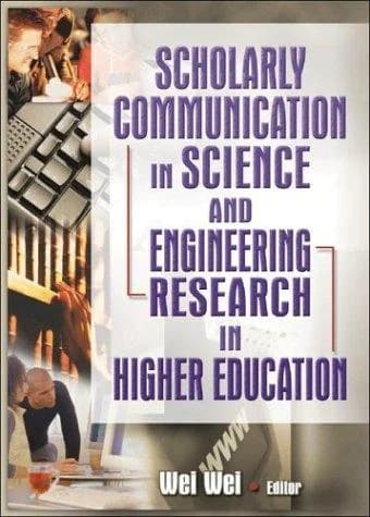 Cover of Scholarly Communication in Science and Engineering Research in Higher Education