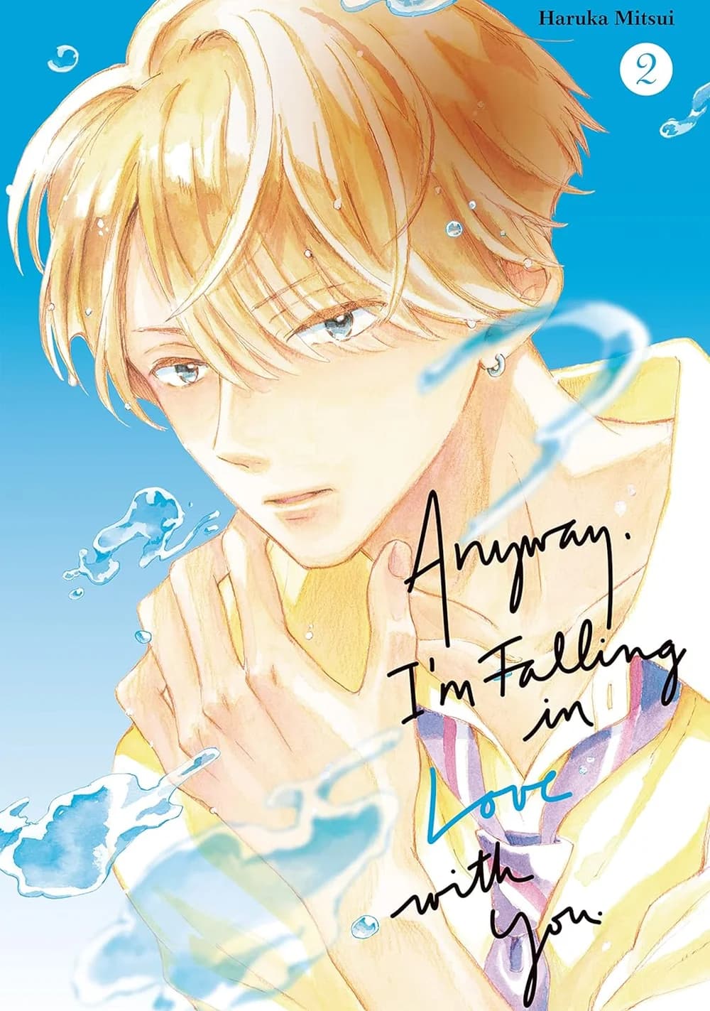 Cover of Anyway, I'm Falling In Love With You Volume 2