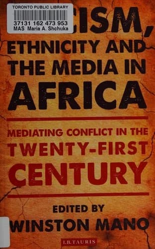 Cover of Racism, Ethnicity and the Media in Africa