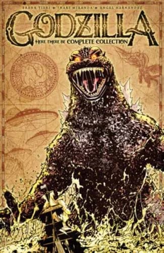 Cover of Godzilla: Here There Be Complete Collection