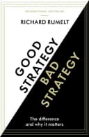 Good Strategy/Bad Strategy by Richard Rumelt - Non Fiction - Paperback