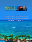 Proceedings of the Probabilistic Safety Assessment and Management (PSAM) 12 Conference - Volume 10