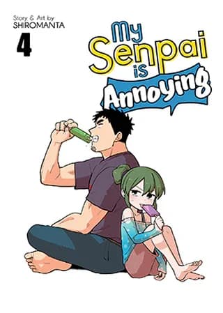 Cover of My Senpai is Annoying Vol. 4