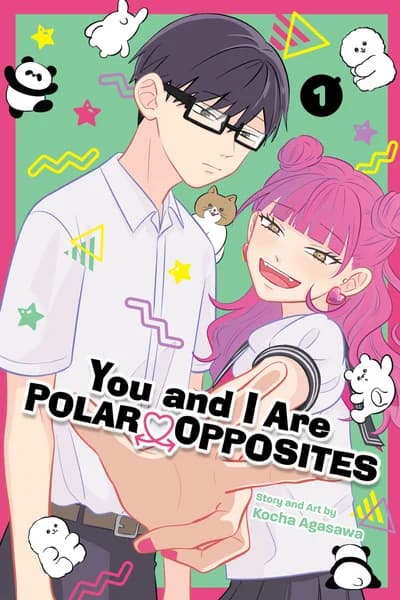 Cover of You and I Are Polar Opposites Volume 8