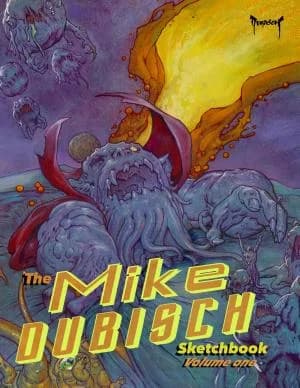 Cover of The Mike Dubisch Sketchbook Volume 1
