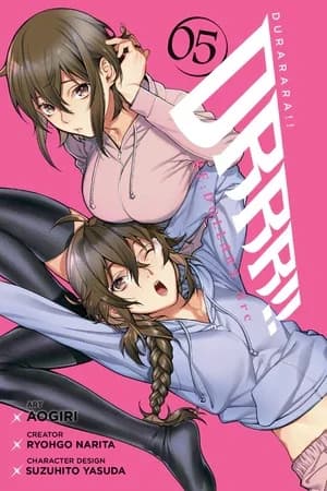 Cover of Durarara!! RE;DOLLARS Arc, Volume 5
