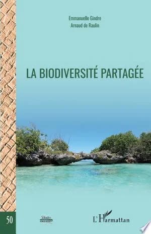 Cover of La biodiversité partagée