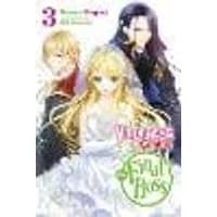 Cover of I'm the Villainess, So I'm Taming the Final Boss, Vol. 3 (light novel)