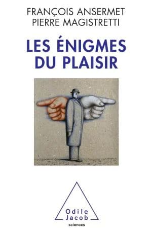 Enigmas of Pleasure
