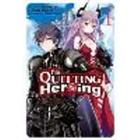 Cover of I'm Quitting Heroing, Vol. 1