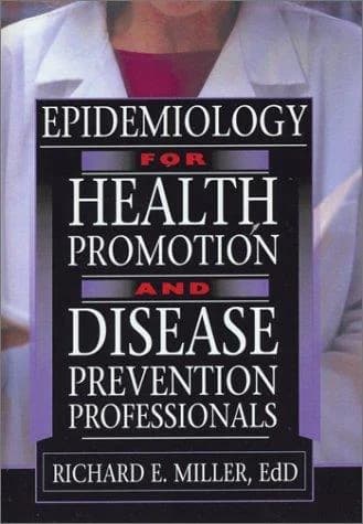 Cover of Epidemiology for Health Promotion and Disease Prevention Professionals