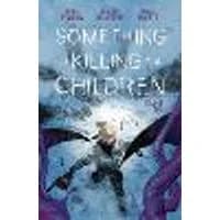 Cover of Something is Killing the Children Vol. 10