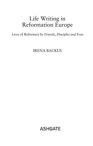 Cover of Life Writing in Reformation Europe
