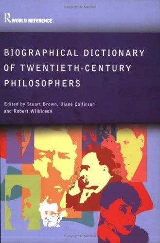 Cover of Biographical Dictionary of Twentieth-Century Philosophers