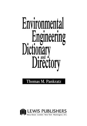 Cover of Environmental Engineering Dictionary and Directory