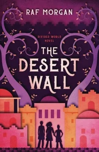 Cover of The Desert Wall