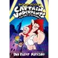 Cover of Captain Underpants: The First Epic Manga