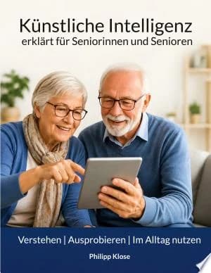Cover of Knstliche Intelligenz  erklrt fr Seniorinnen und Senioren