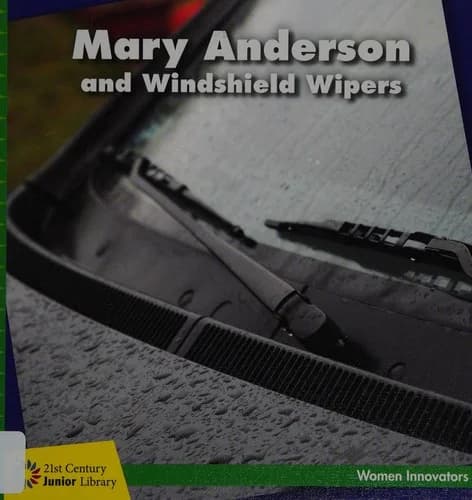 Cover of Mary Anderson and Windshield Wipers