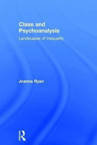 Cover of Class and Psychoanalysis