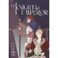 Cover of The Knight and Her Emperor, Volume 1