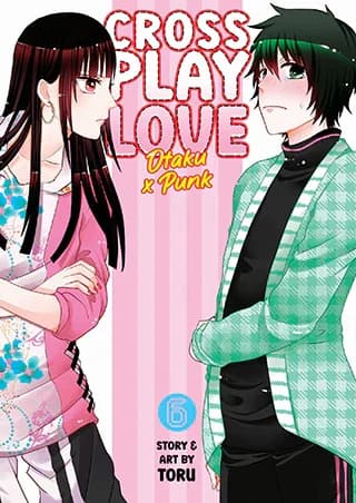 Cover of Crossplay Love Otaku x Punk Volume 6