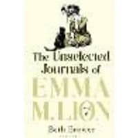 Cover of The Unselected Journals of Emma M. Lion, vol. 6