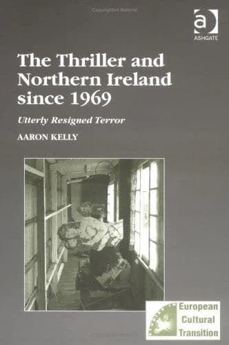 Cover of The Thriller and Northern Ireland since 1969